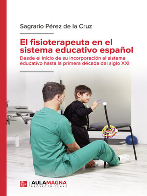 cover image of El fisioterapeuta en el sistema educativo español